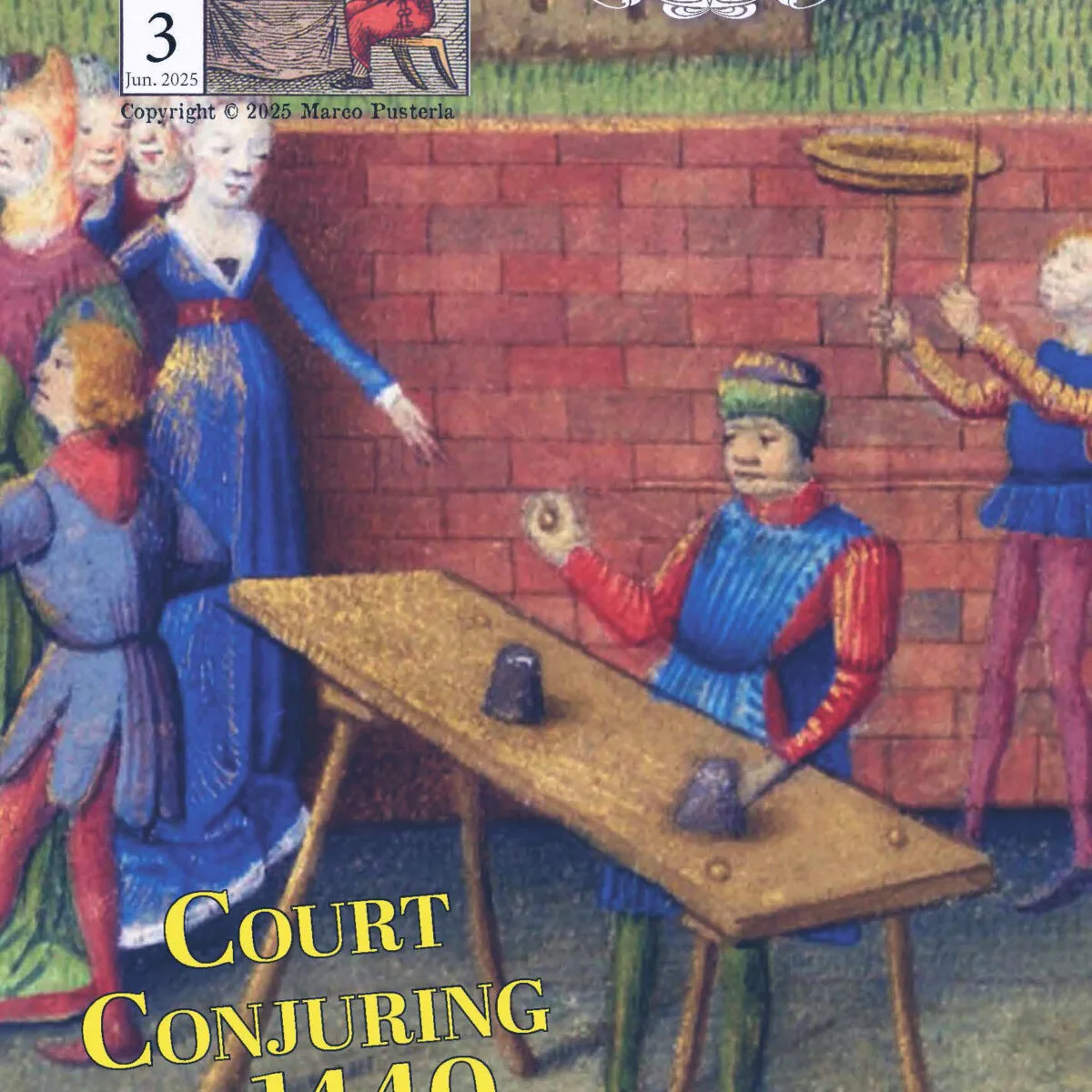 Ye Olde Magic Mag, Vol. 11 issue 3 - June 2025