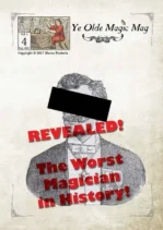 Ye Olde Magic Mag - volume 3 issue 4 - the worst magician in history